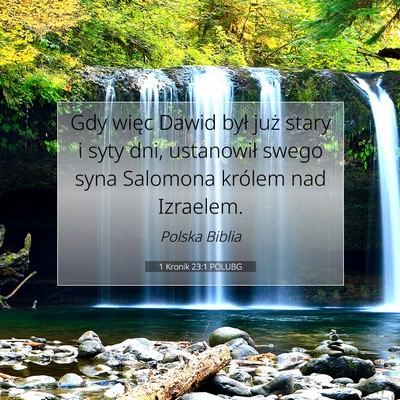 1 Kronik 23:1 POLUBG Obraz Wersetu Biblijnego