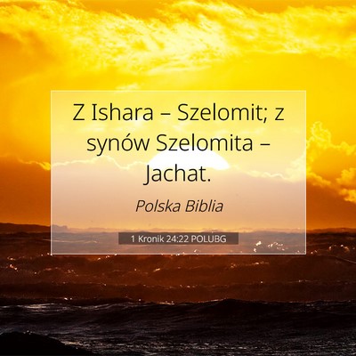 1 Kronik 24:22 Werset Biblijny Wyjaśniony
