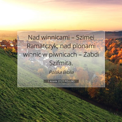1 Kronik 27:27 Werset Biblijny Wyjaśniony