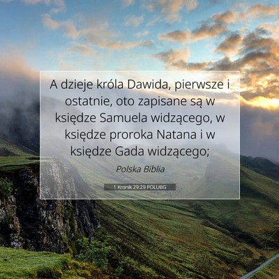 1 Kronik 29:29 POLUBG Obraz Wersetu Biblijnego