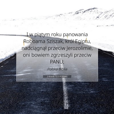2 Kronik 12:2 POLUBG Obraz Wersetu Biblijnego