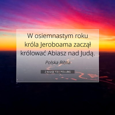 2 Kronik 13:1 POLUBG Obraz Wersetu Biblijnego