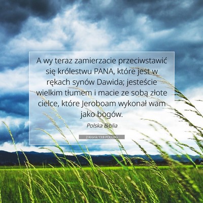 2 Kronik 13:8 POLUBG Obraz Wersetu Biblijnego