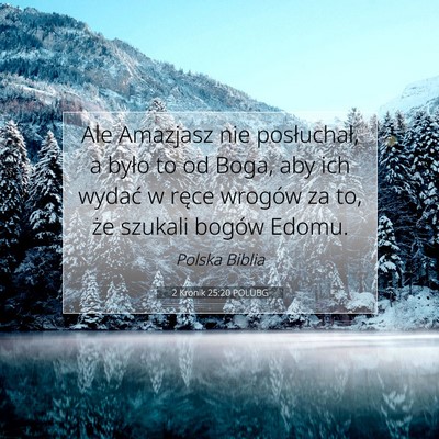 2 Kronik 25:20 POLUBG Obraz Wersetu Biblijnego