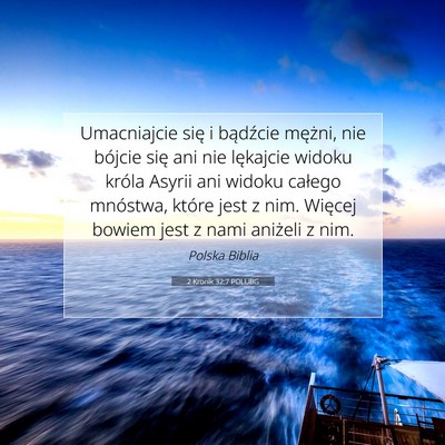 2 Kronik 32:7 POLUBG Obraz Wersetu Biblijnego