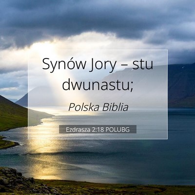 Ezdrasza 2:18 Werset Biblijny Wyjaśniony