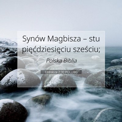 Ezdrasza 2:30 Werset Biblijny Wyjaśniony