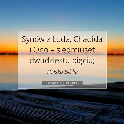 Ezdrasza 2:33 Werset Biblijny Wyjaśniony