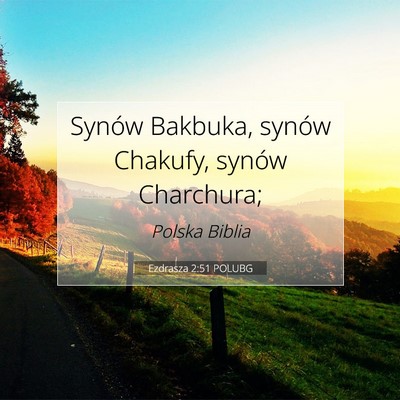 Ezdrasza 2:51 Werset Biblijny Wyjaśniony