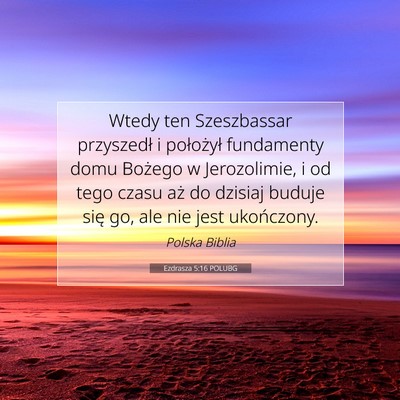 Ezdrasza 5:16 POLUBG Obraz Wersetu Biblijnego