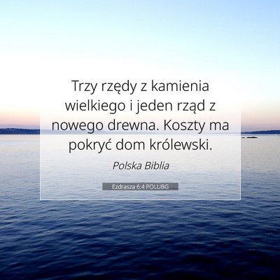Ezdrasza 6:4 POLUBG Obraz Wersetu Biblijnego