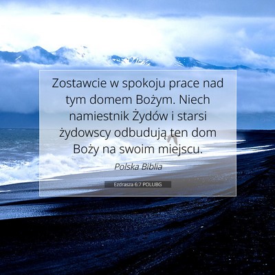 Ezdrasza 6:7 POLUBG Obraz Wersetu Biblijnego