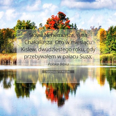 Nehemiasza 1:1 POLUBG Obraz Wersetu Biblijnego