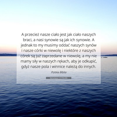 Nehemiasza 5:5 POLUBG Obraz Wersetu Biblijnego