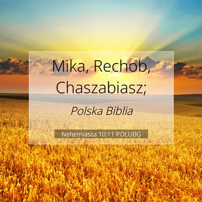 Nehemiasza 10:11 Werset Biblijny Wyjaśniony