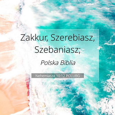 Nehemiasza 10:12 POLUBG Obraz Wersetu Biblijnego