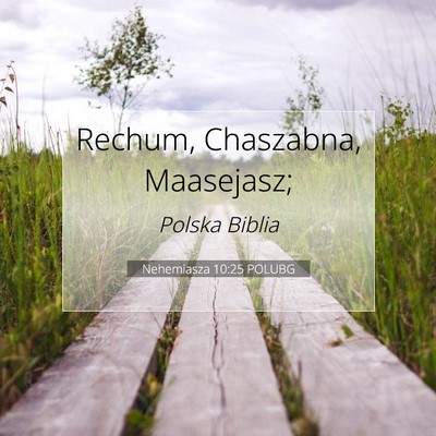 Nehemiasza 10:25 POLUBG Obraz Wersetu Biblijnego