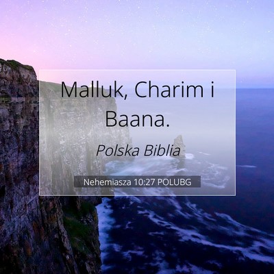 Nehemiasza 10:27 Werset Biblijny Wyjaśniony