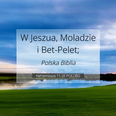 Nehemiasza 11:26 Werset Biblijny Wyjaśniony