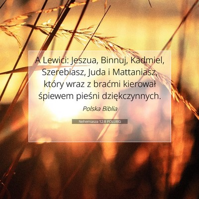 Nehemiasza 12:8 POLUBG Obraz Wersetu Biblijnego