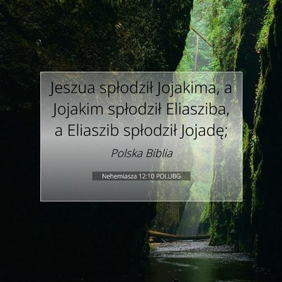 Nehemiasza 12:10 POLUBG Obraz Wersetu Biblijnego