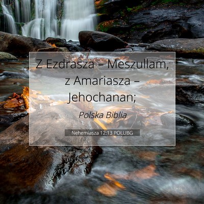 Nehemiasza 12:13 POLUBG Obraz Wersetu Biblijnego