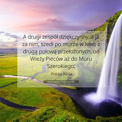 Nehemiasza 12:38 POLUBG Obraz Wersetu Biblijnego