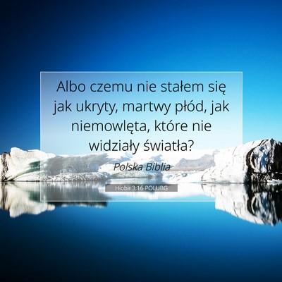 Hioba 3:16 POLUBG Obraz Wersetu Biblijnego