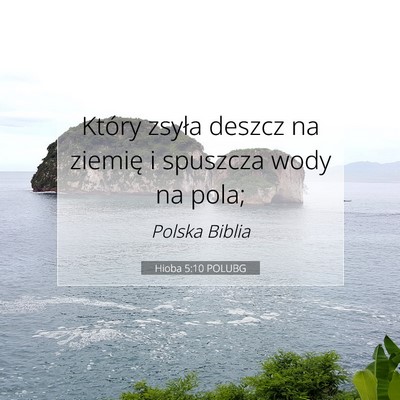 Hioba 5:10 Werset Biblijny Wyjaśniony
