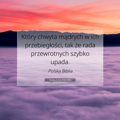 Hioba 5:13 Werset Biblijny Wyjaśniony
