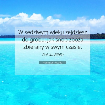 Hioba 5:26 POLUBG Obraz Wersetu Biblijnego
