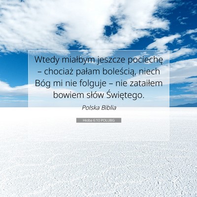 Hioba 6:10 POLUBG Obraz Wersetu Biblijnego
