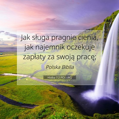 Hioba 7:2 Werset Biblijny Wyjaśniony