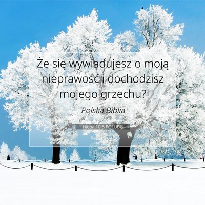 Hioba 10:6 POLUBG Obraz Wersetu Biblijnego