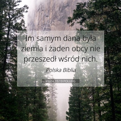 Hioba 15:19 Werset Biblijny Wyjaśniony