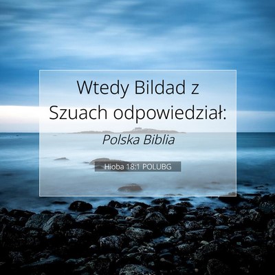 Hioba 18:1 POLUBG Obraz Wersetu Biblijnego
