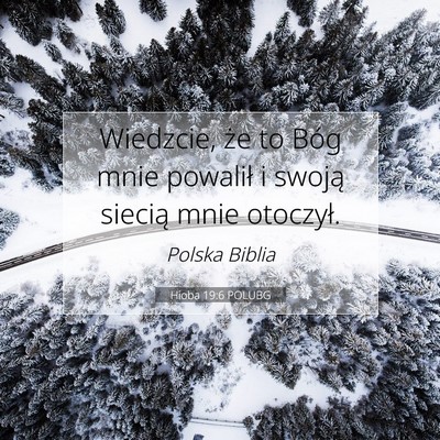 Hioba 19:6 POLUBG Obraz Wersetu Biblijnego