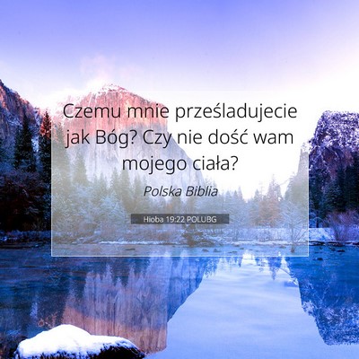 Hioba 19:22 POLUBG Obraz Wersetu Biblijnego