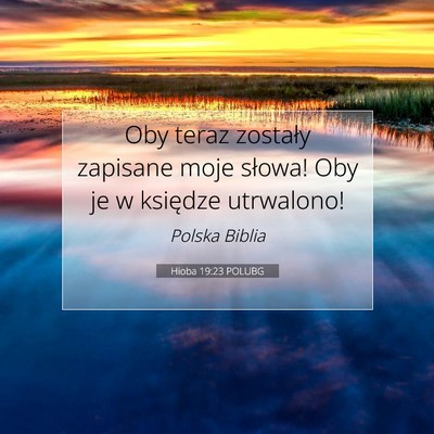 Hioba 19:23 POLUBG Obraz Wersetu Biblijnego