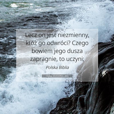 Hioba 23:13 POLUBG Obraz Wersetu Biblijnego