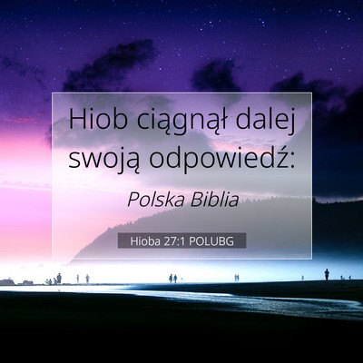 Hioba 27:1 POLUBG Obraz Wersetu Biblijnego