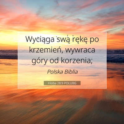 Hioba 28:9 POLUBG Obraz Wersetu Biblijnego