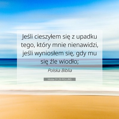 Hioba 31:29 POLUBG Obraz Wersetu Biblijnego