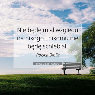 Hioba 32:21 POLUBG Obraz Wersetu Biblijnego