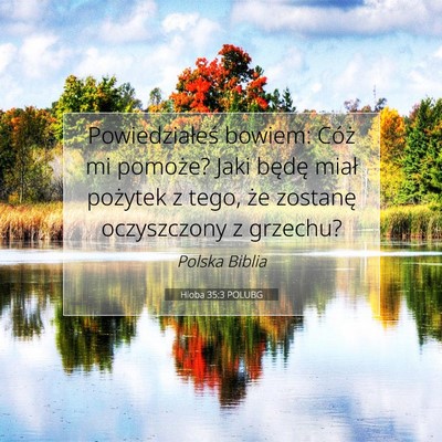 Hioba 35:3 POLUBG Obraz Wersetu Biblijnego