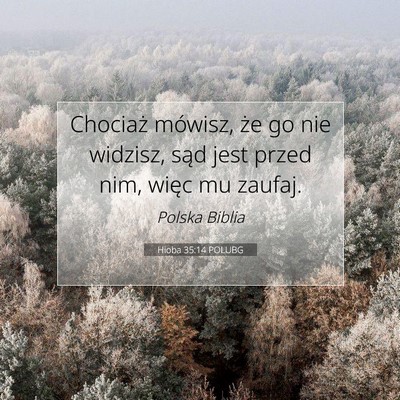 Hioba 35:14 POLUBG Obraz Wersetu Biblijnego