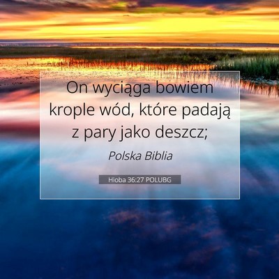 Hioba 36:27 POLUBG Obraz Wersetu Biblijnego