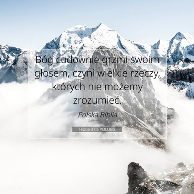 Hioba 37:5 Werset Biblijny Wyjaśniony