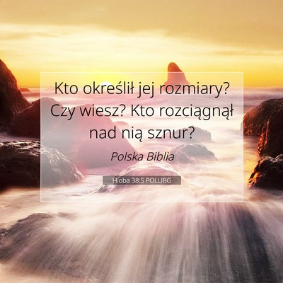 Hioba 38:5 Werset Biblijny Wyjaśniony