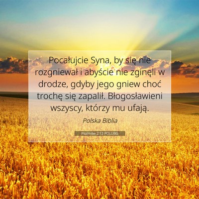 Psalmów 2:12 POLUBG Obraz Wersetu Biblijnego